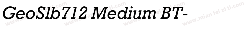 GeoSlb712 Medium BT字体转换